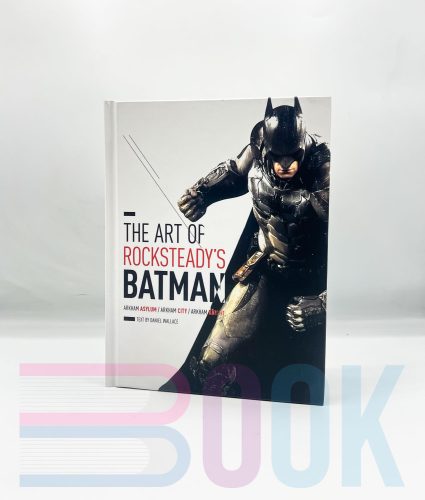 آرت بوک بتمن The Art of Rocksteady's Batman: Arkham Asylum, Arkham City & Arkham Knight - 4