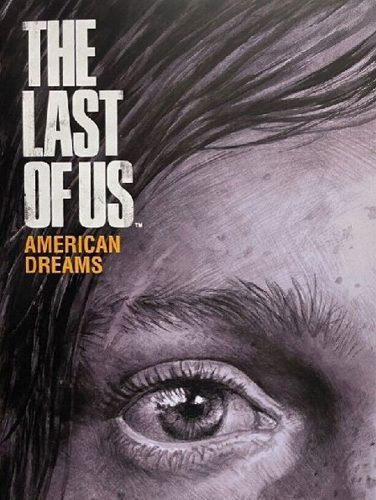 آرت بوک بازی The Last of Us American Dreams