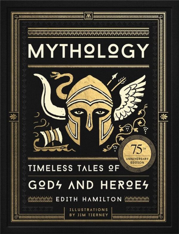 Mythology Timeless Tales of Gods and Heroes