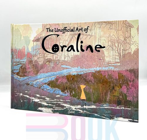 آرت بوک انیمیشن کورالین The Unofficial Art Of Coraline - 3